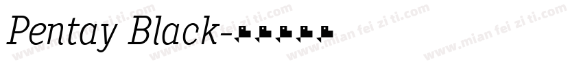 Pentay Black字体转换